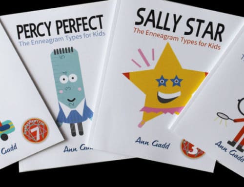 The Enneagram for Children. A series of books designed to introduce the Enneagram Types to young children.